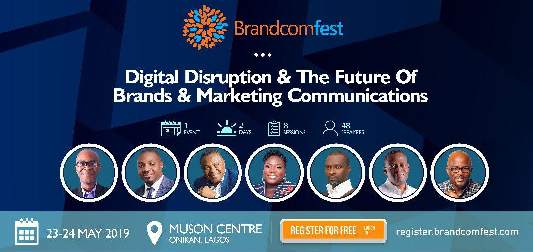  Brand Communicator Set To Organise Brandcomfest In Lagos-marketingspace.com.ng