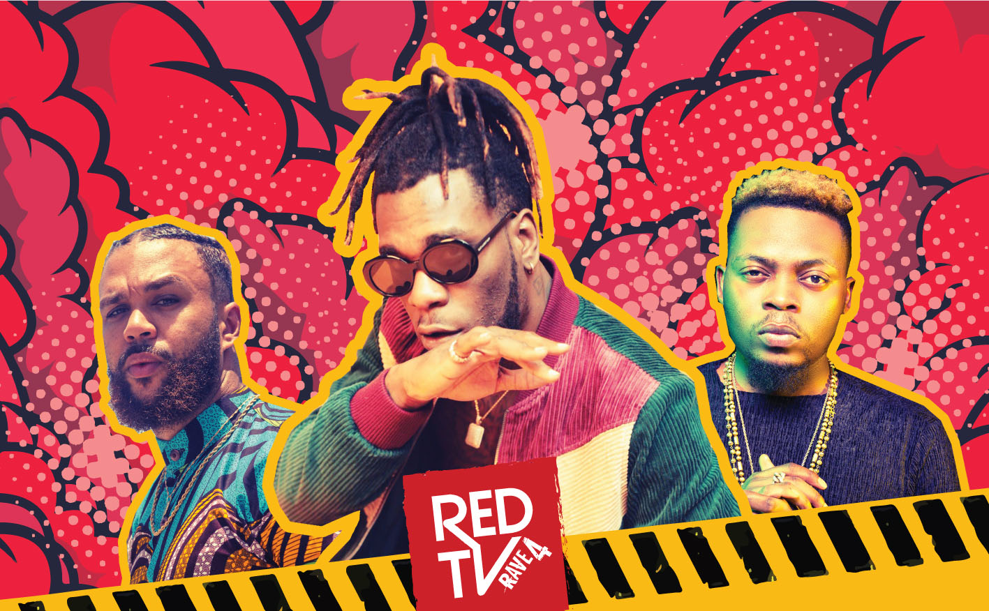 REDTV Set To Host The Biggest Party Of 2019…Grammy Award Nominee, Burna Boy, Olamide ‘Baddo’ Jidenna To Perform-marketingspace.com.ng