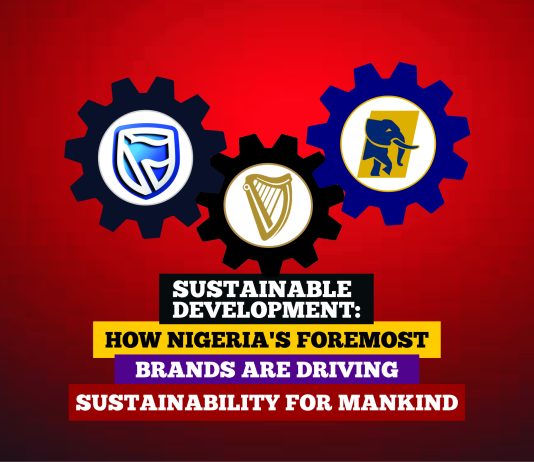 Sustainable Development: How Nigeria’s Foremost Brands Are Driving Sustainability For Mankind-marketingspace.com.ng