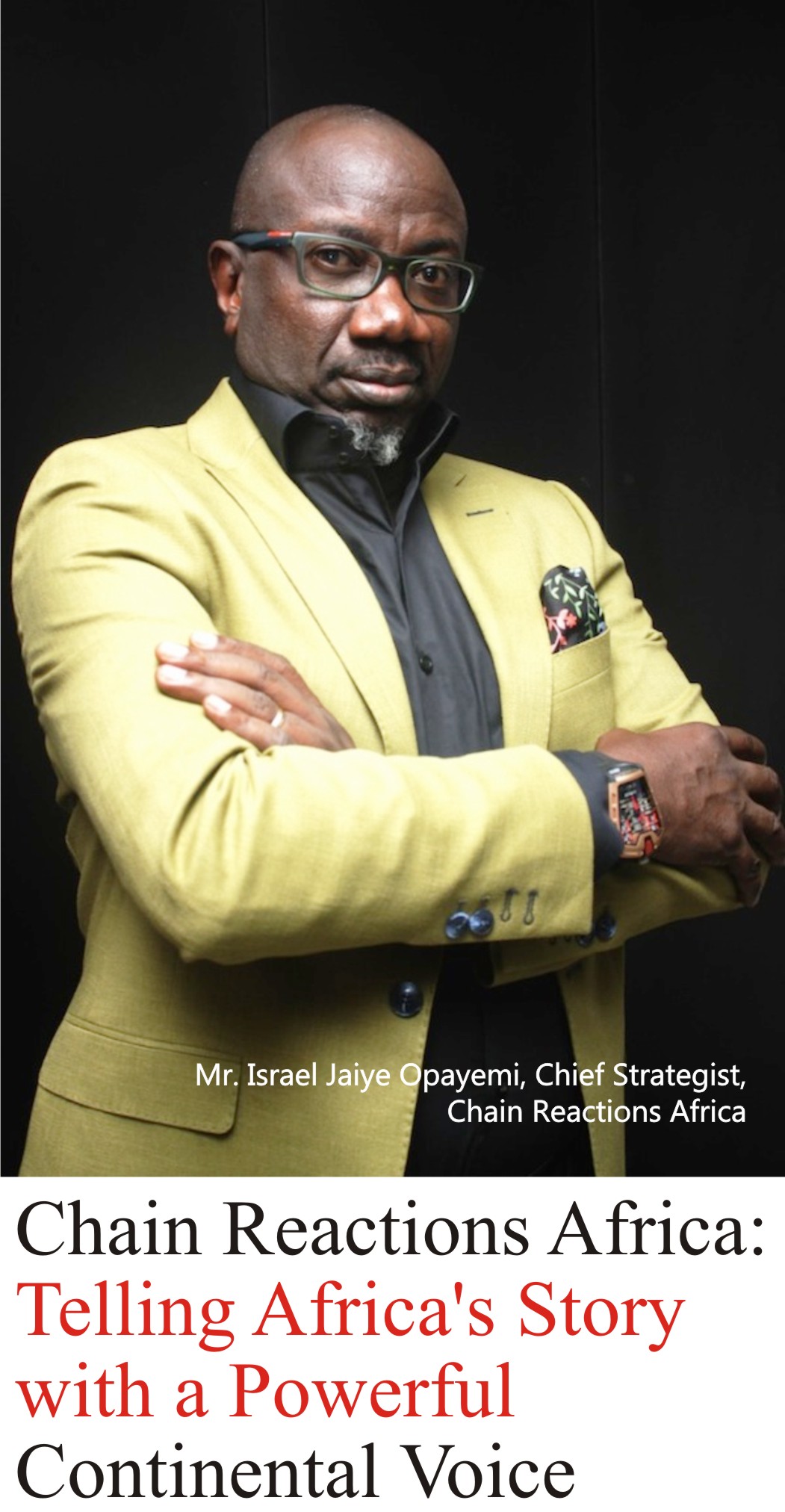 Chain Reactions Africa: Telling Africa’s Story with a Powerful Continental Voice -marketingspace.com.ng