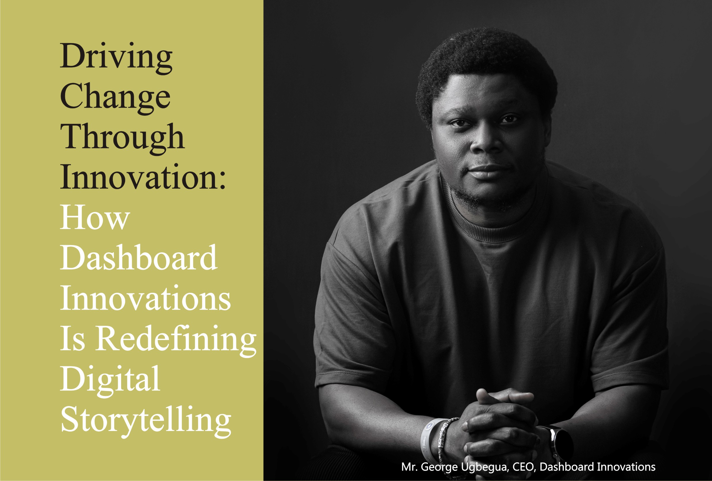 Driving Change Through Innovation: How Dashboard Innovations Is Redefining Digital Storytelling -marketingspace.com.ng