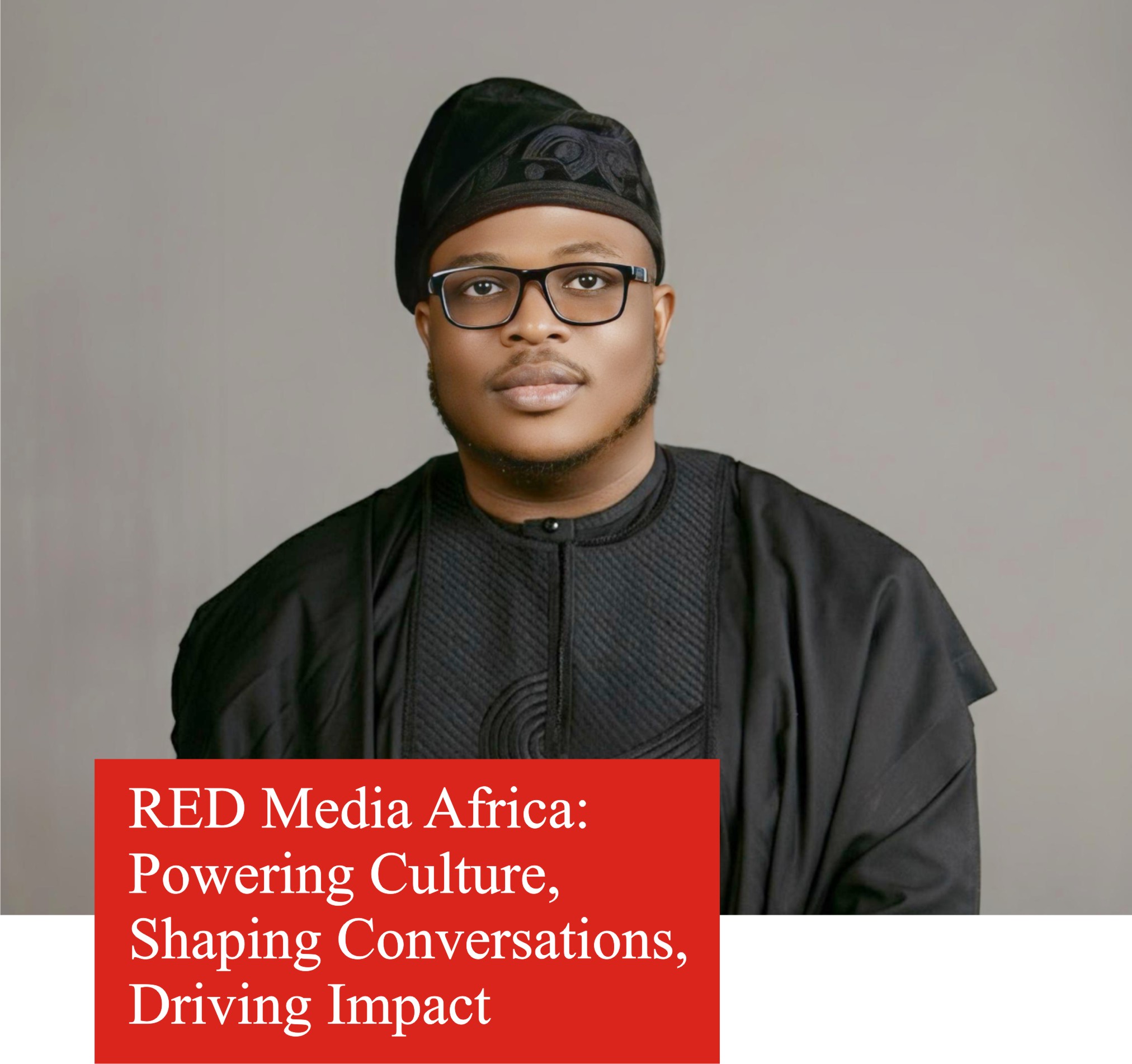 RED Media Africa: Powering Culture, Shaping Conversations, Driving Impact -marketingspace.com.ng