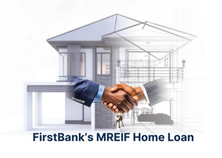 MREIF Is Better: Firstbank’s Mortgage Loan Is The Game-Changer For Home Ownership In Nigeria -marketingspace.com.ng