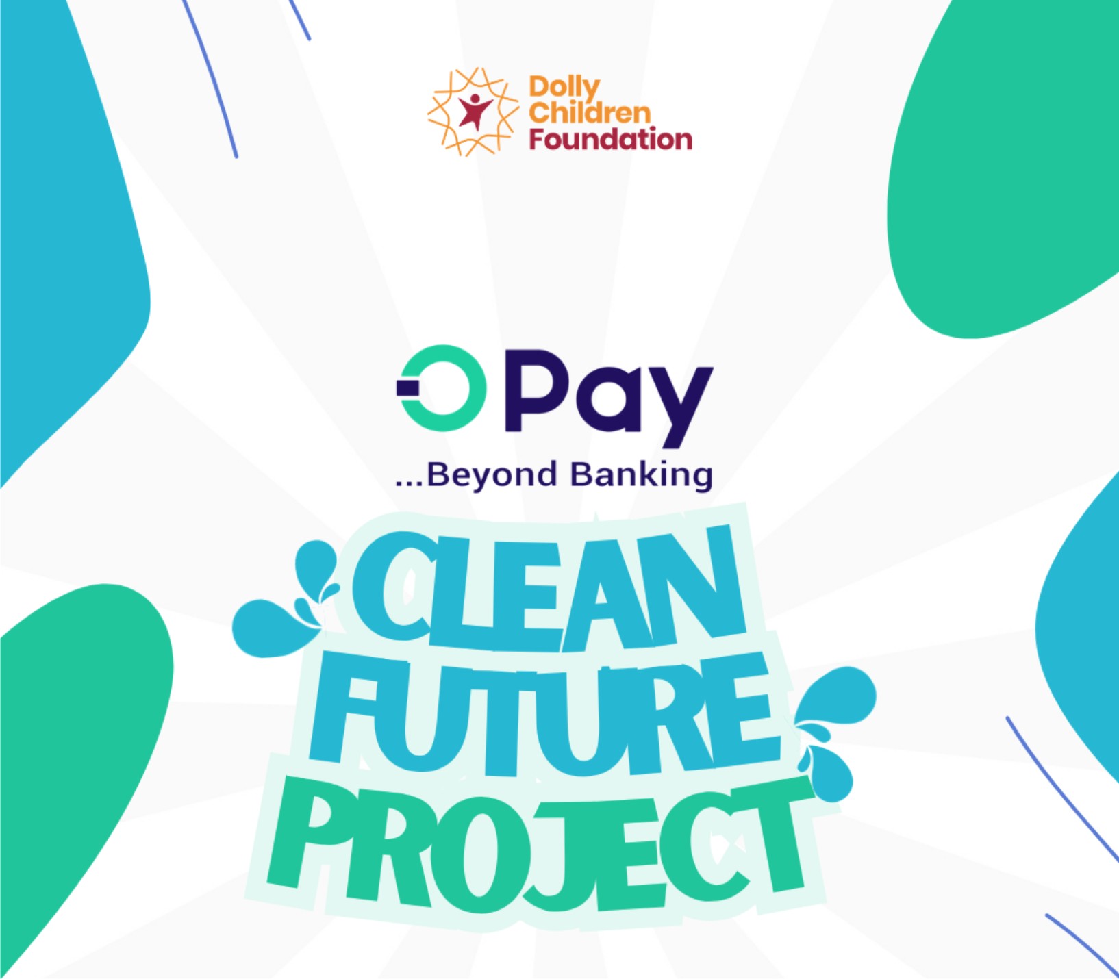 Opay Partners Dolly Children Foundation To Commission Clean Future Project In Ogun State -marketingspace.com.ng
