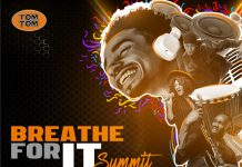 Tom Tom Opens Registration For The ‘Breathe For It’ Summit To Encourage Youth Passion And Creativity Tom Tom Opens Registration For The ‘Breathe For It’ Summit To Encourage Youth Passion And Creativity-marketingspace.com.ng