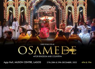 The Stage Play ‘Osamede’ Returns Bigger And Better This Yuletide Season The Stage Play ‘Osamede’ Returns Bigger And Better This Yuletide Season-marketingspace.com.ng