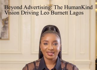 Beyond Advertising: The HumanKind Vision Driving Leo Burnett Lagos Beyond Advertising: The HumanKind Vision Driving Leo Burnett Lagos -marketingspace.com.ng